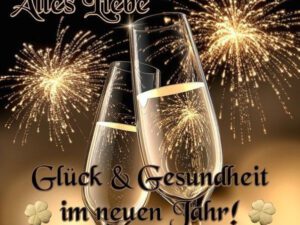Ein gesundes, friedliches und glückliches neues Jahr!